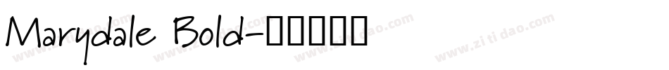 Marydale Bold字体转换